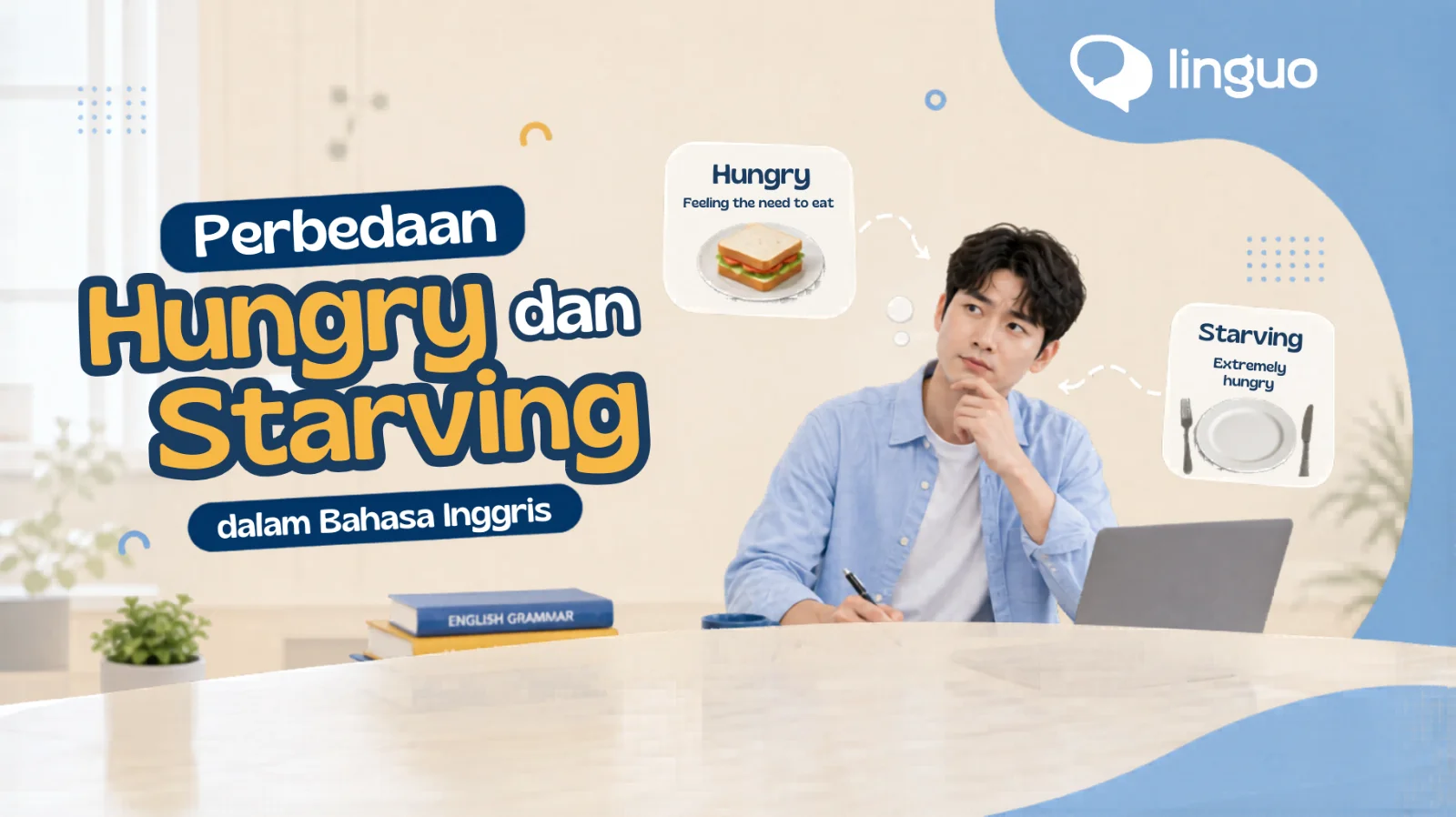 Perbedaan Hungry dan Starving dalam Bahasa Inggris