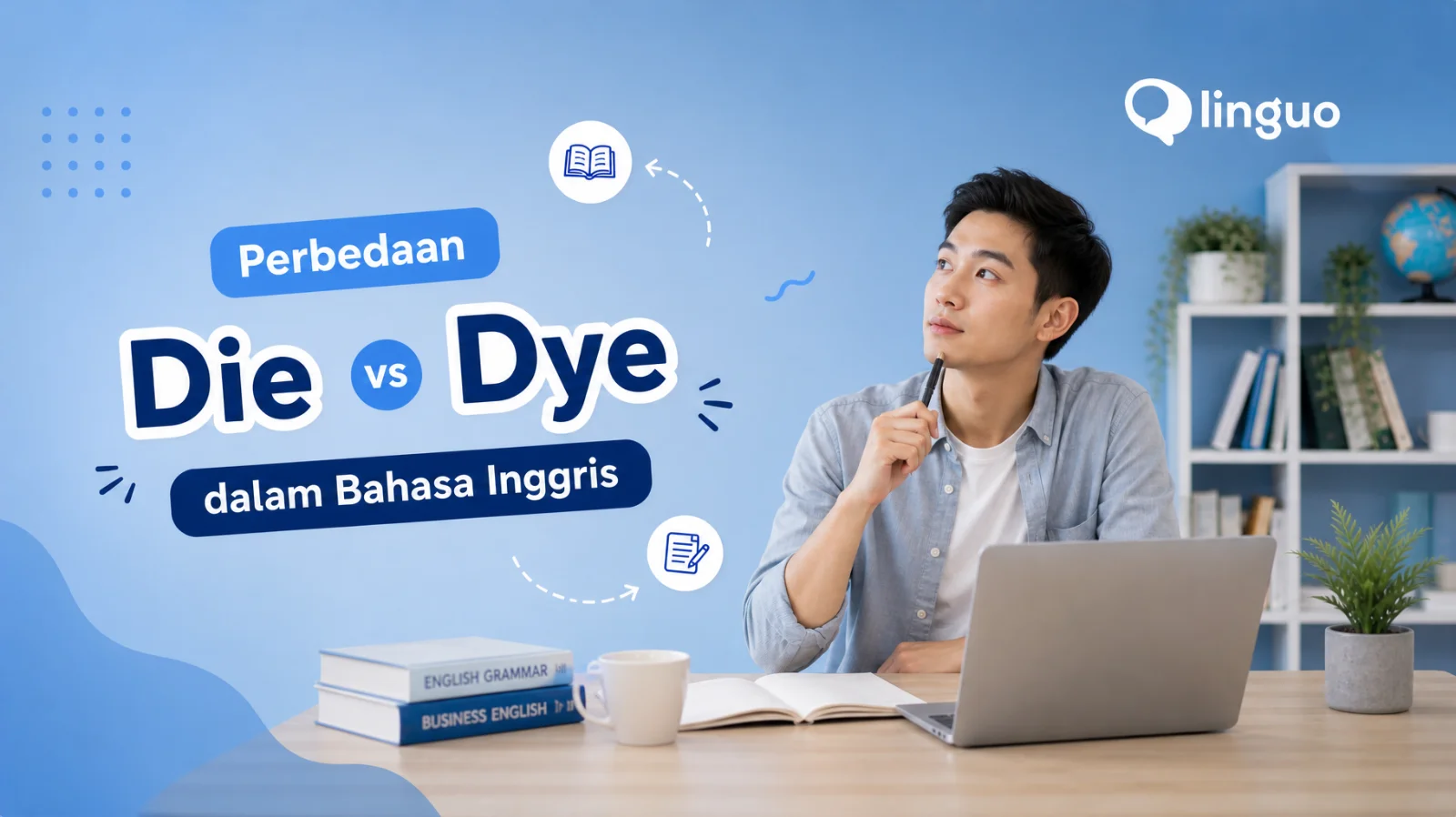 Perbedaan Die dan Dye dalam Bahasa Inggris