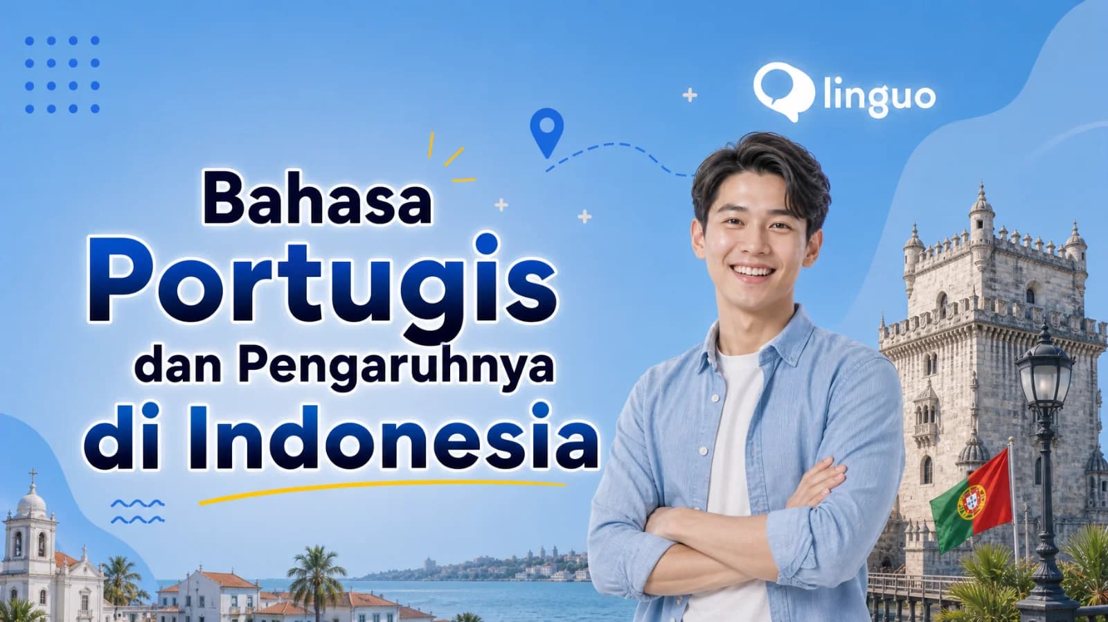 Bahasa Portugis dan Pengaruhnya di Indonesia