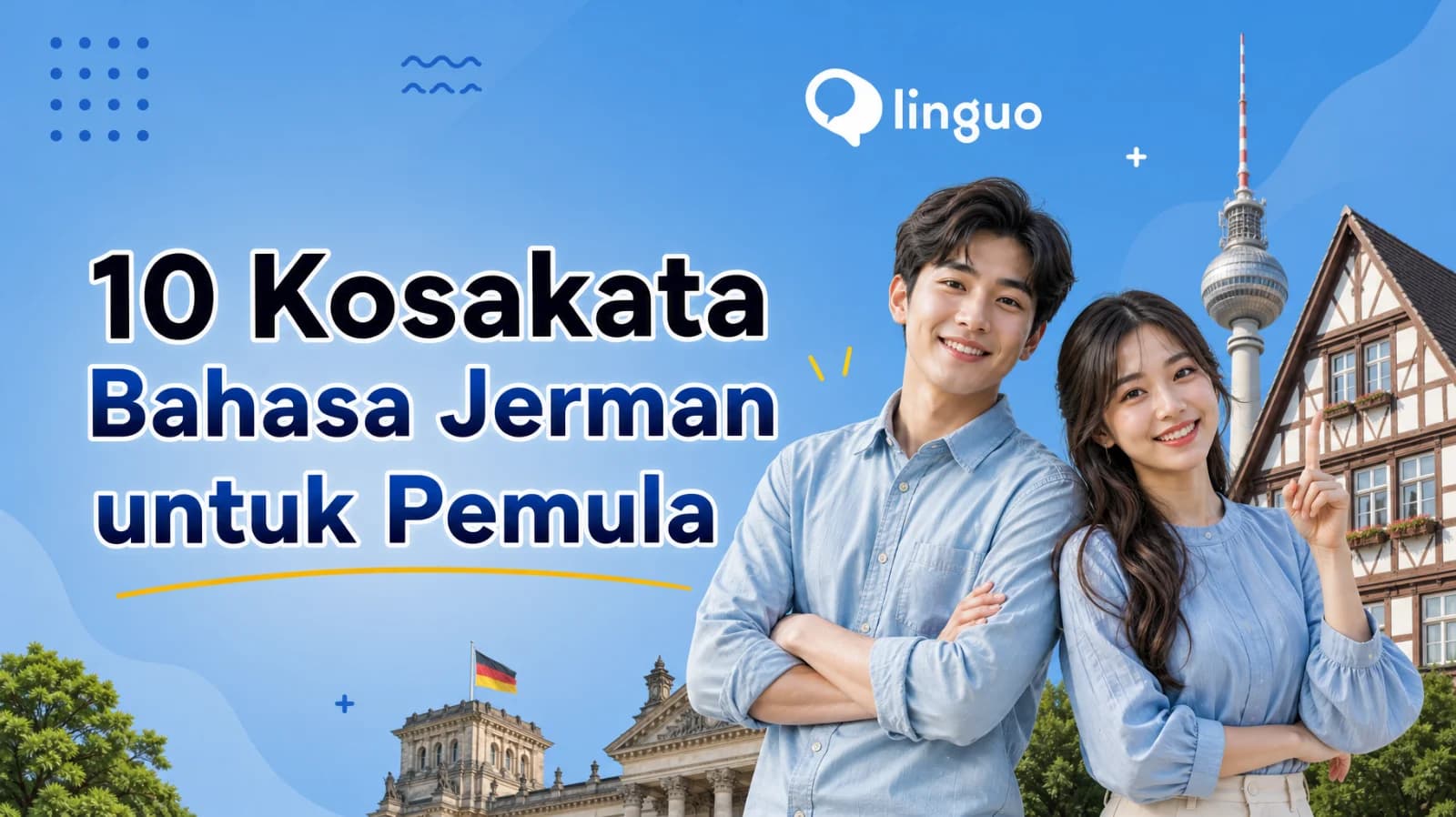 10 Kosakata Bahasa Jerman untuk Pemula