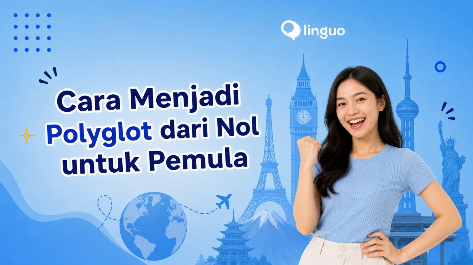 Cara Menjadi Polyglot dari Nol untuk Pemula